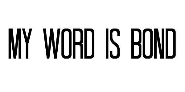 My Word Is Bond