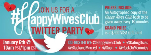#HappyWivesClub Twitter Party - 1PM EST Jan 6 2014