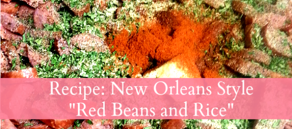 Recipe: New Orleans Style "Red Beans and Rice ...