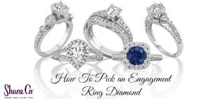 How to pick an engagement ring diamond