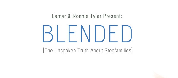 Blended: The Unspoken Truth About Stepfamilies