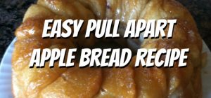 Easy Pull Apart Apple Bread