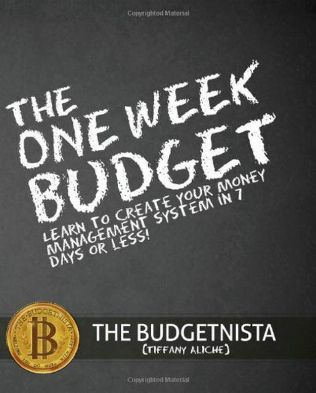 The One-Week Budget by Tiffany “Budgetnista” Aliche | Best Book Picks For Black Women To Read About Self-Love, Money, And Career | black empowerment books
