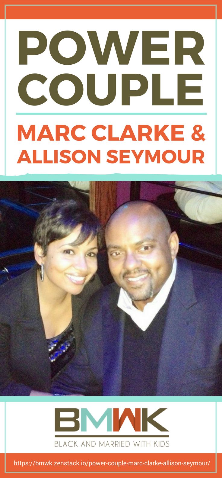 Pinterest Placard | Power Couple Marc Clarke & Allison Seymour's